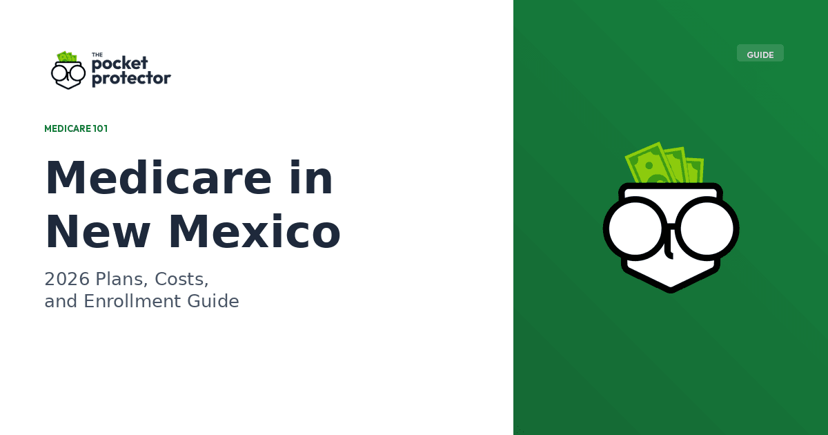 Medicare in New Mexico: 2026 Plans, Costs, and Enrollment Guide